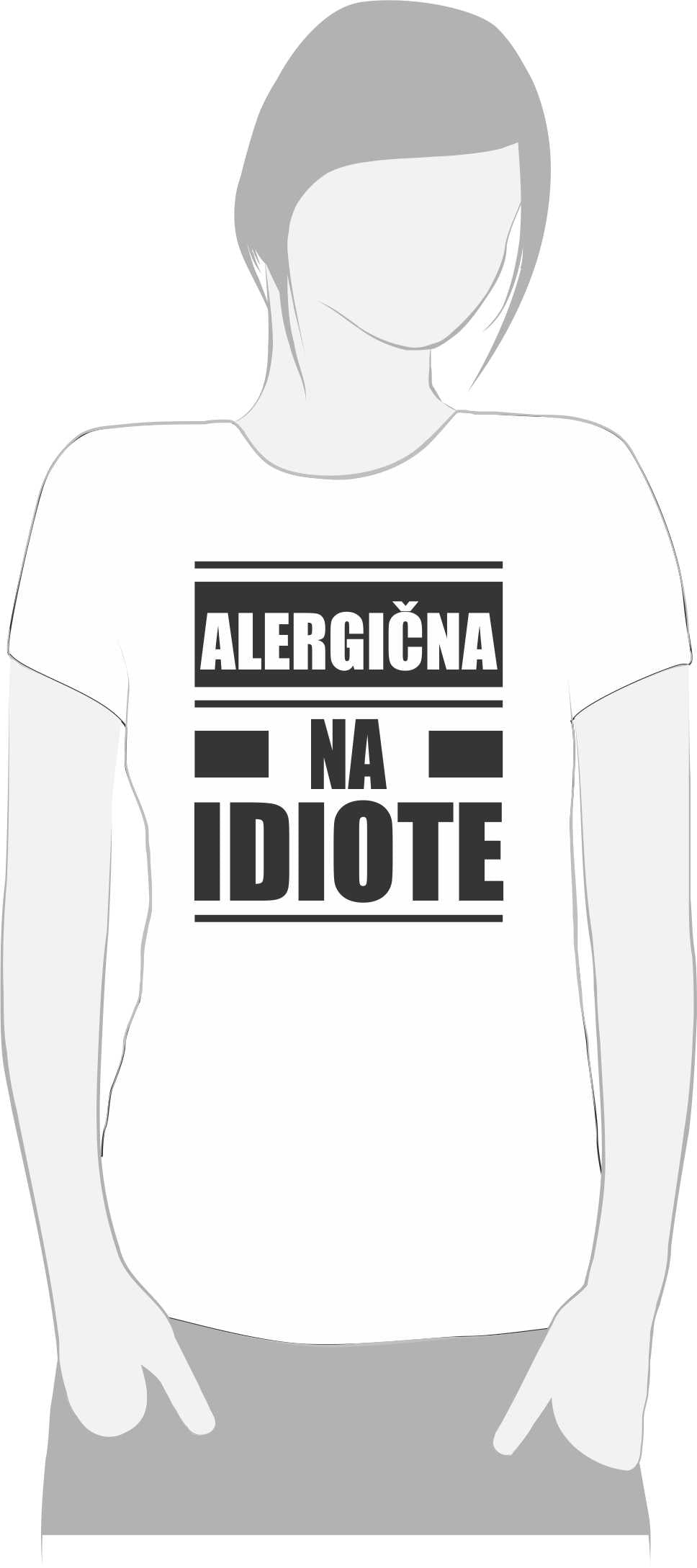ALERGIČNA NA IDIOTE