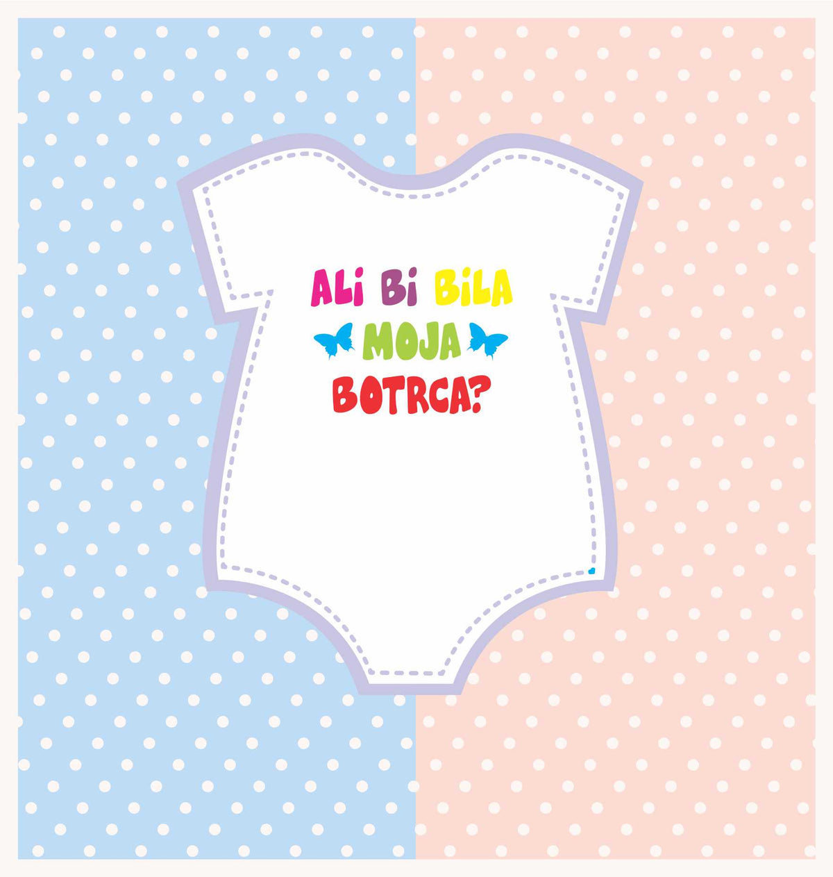 MOJA BOTRCA