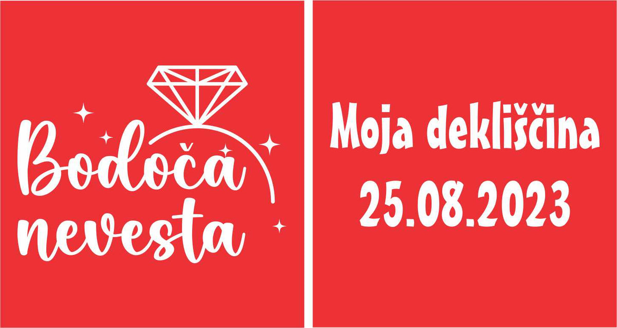 BODOČA NEVESTA IN MOJA DEKLIŠČINA
