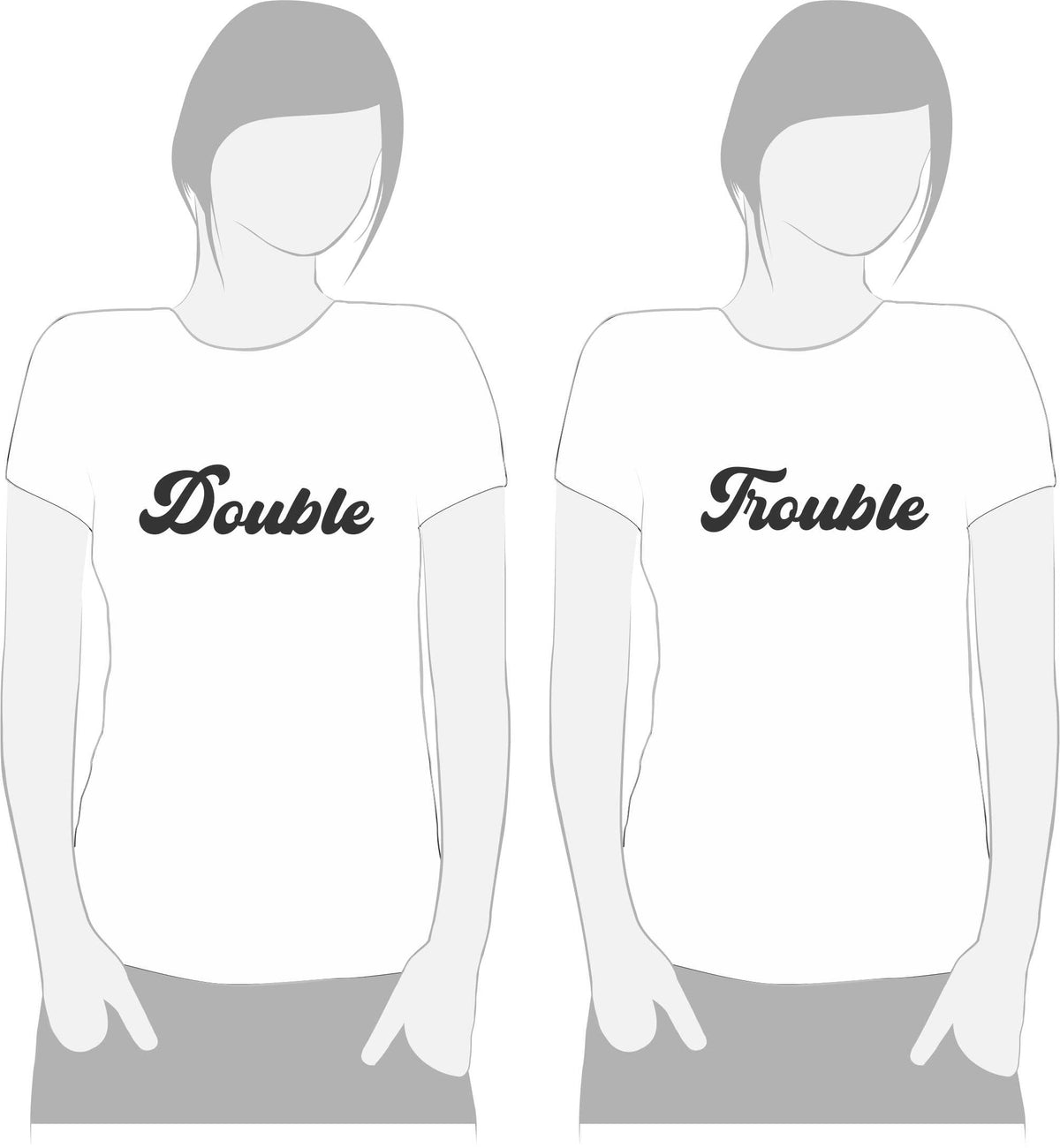 DOUBLE TROUBLE