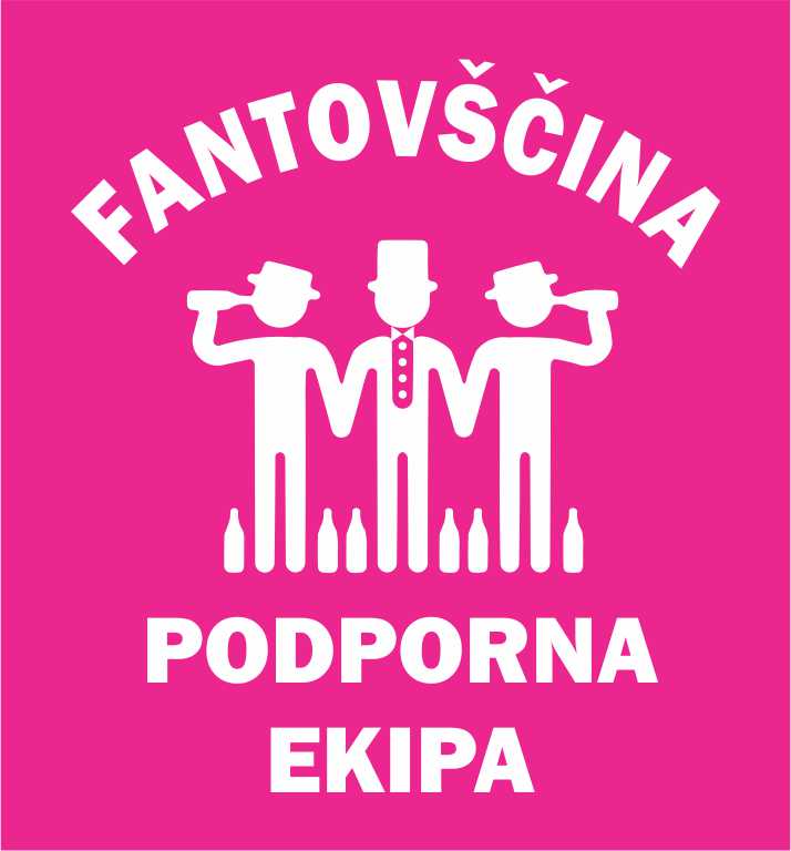 FANTOVŠČINA PODPORNA EKIPA