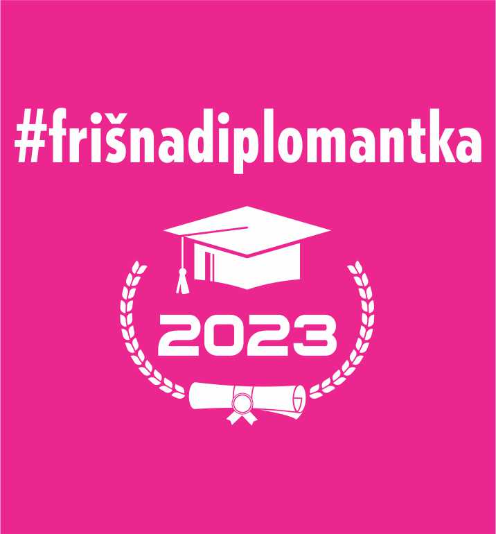 FRIŠNA DIPLOMANTKA