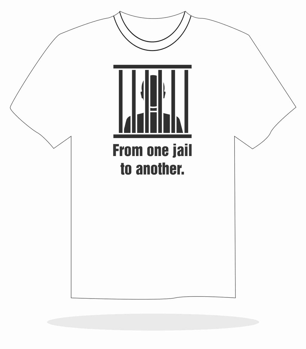 From One Jail To Another