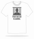 From One Jail To Another