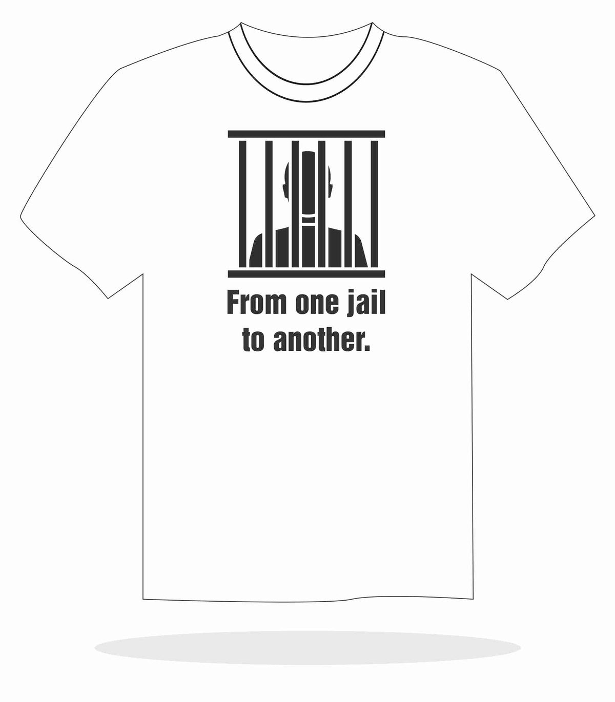 From One Jail To Another