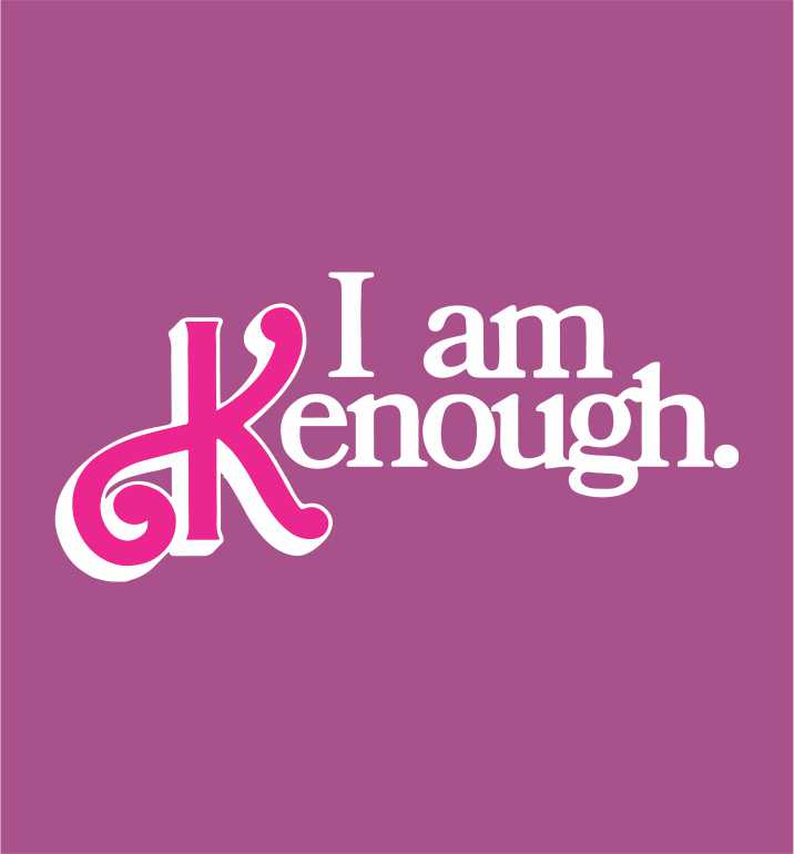 I AM KENOUGH