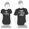 I HAVE EVERYTHING