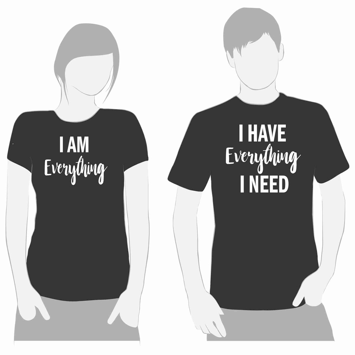 I HAVE EVERYTHING