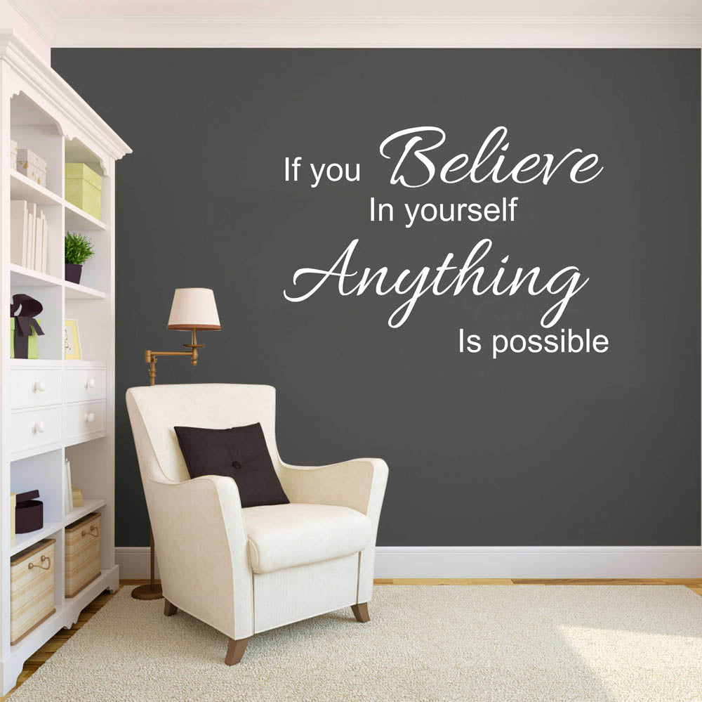 If you believe