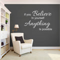 If you believe