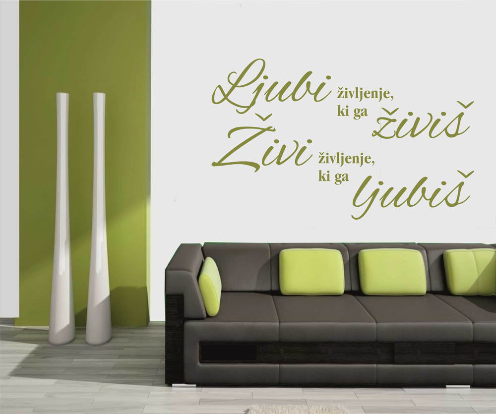 Ljubi življenje, ki…