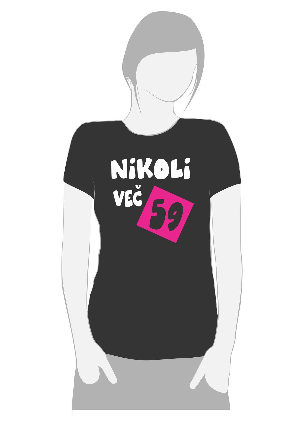 NIKOLI VEČ 59