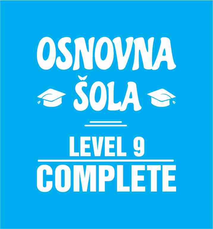 OŠ Level 9 Complete