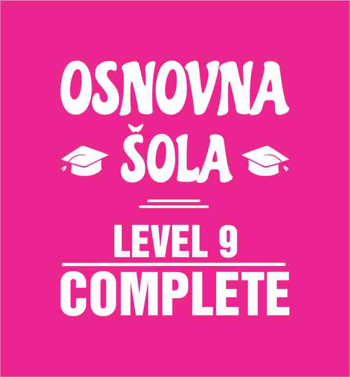 OŠ Level 9 Complete