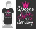 Queens are born JAN