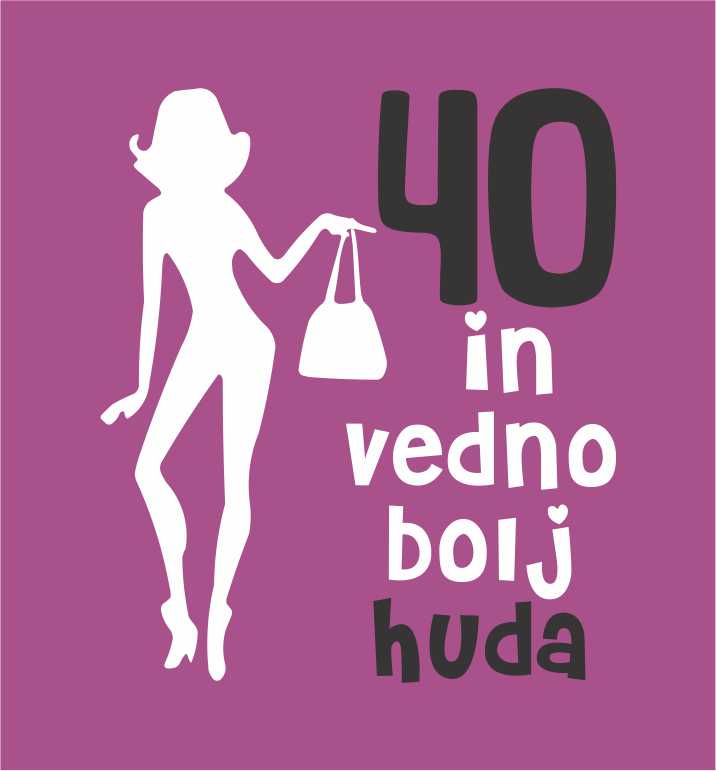 VEDNO BOLJ HUDA