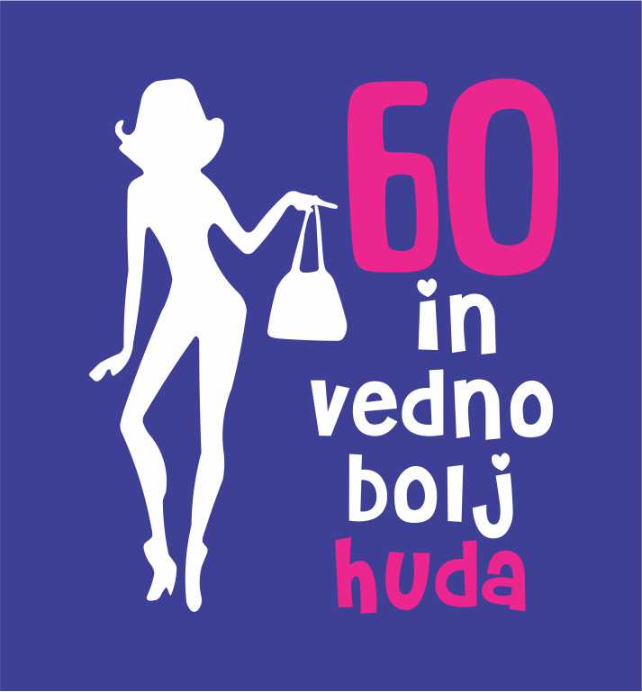 VEDNO BOLJ HUDA